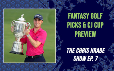 Fantasy Golf Picks & CJ Cup Preview with Rick Gehman: The Chris Hrabe Ep. 7