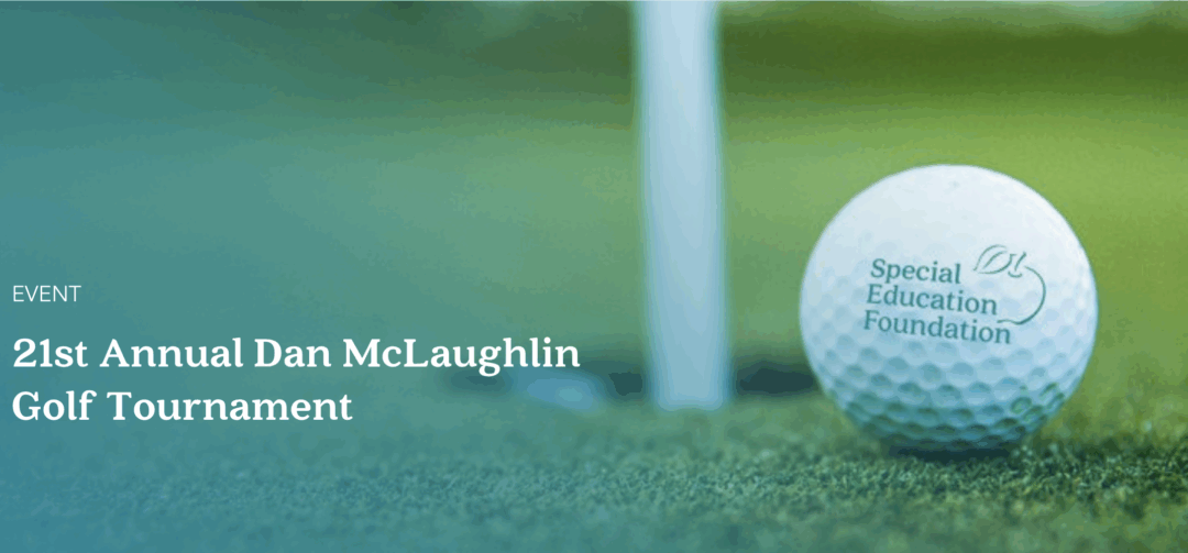 21st Annual Special Education Foundation Golf Tournament