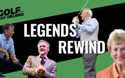 Legends Rewind 2023 – Brad Faxon, Andy North, Barbara Nicklaus and David Feherty – Golf with Jay Delsing