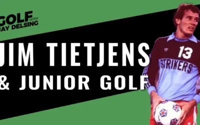 STL Soccer Hall of Fame Goalie, Jim Tietjens and Two UHY Junior Golfers – Golf with Jay Delsing