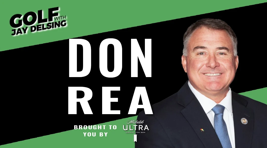 Don Rea – Golf with Jay Delsing