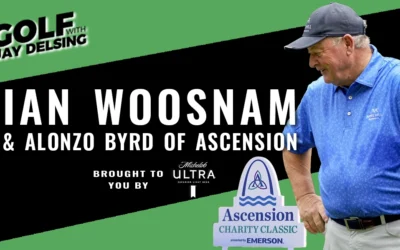 Ian Woosnam and Ascension’s Alonzo Byrd  – Golf with Jay Delsing