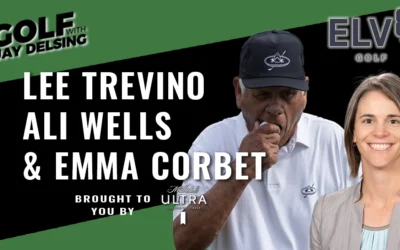 Lee Trevino, Ali Wells, and Emma Corbet  – Golf with Jay Delsing