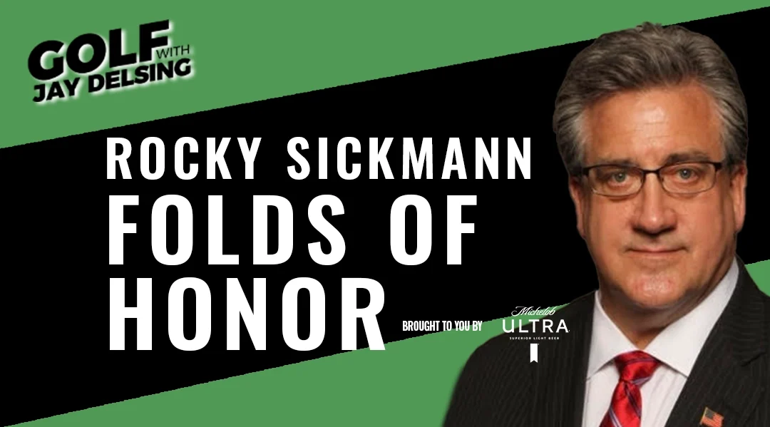 Rocky Sickmann – Golf with Jay Delsing