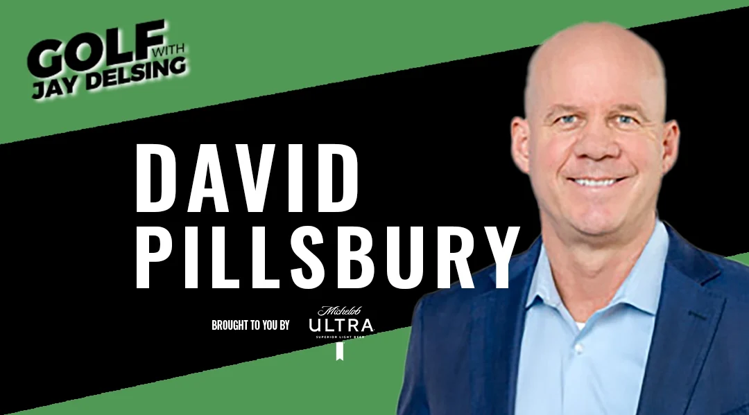 David Pillsbury of Invited Clubs – Golf with Jay Delsing