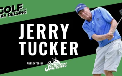 Jerry Tucker – Golf with Jay Delsing