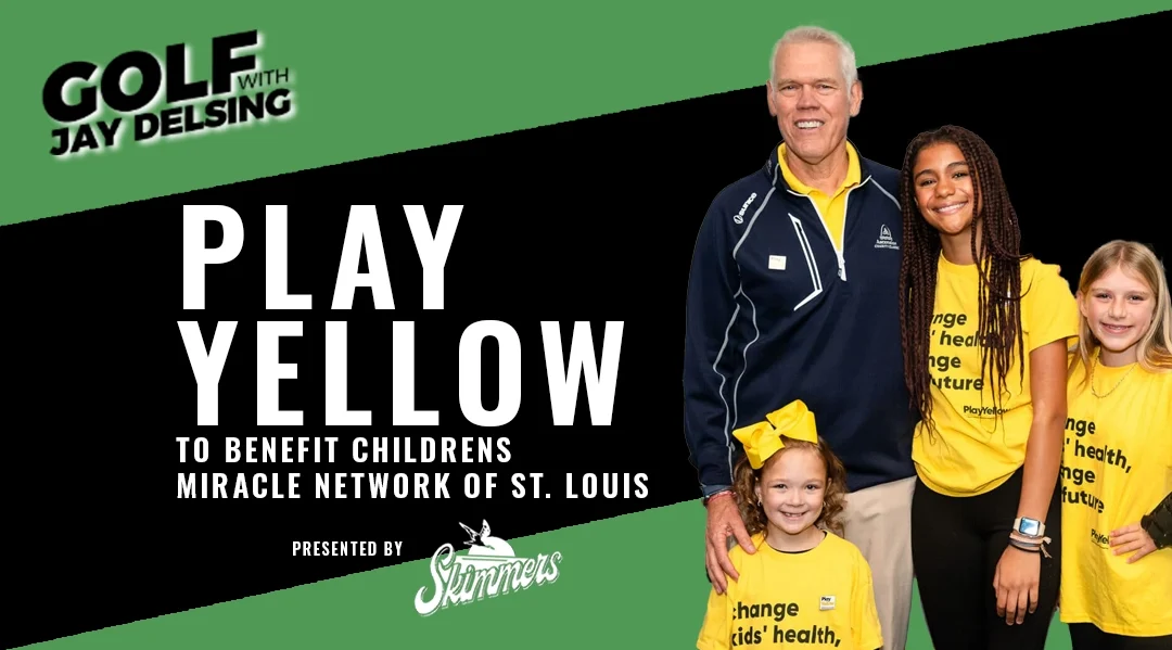 Play Yellow to Benefit Children’s Miracle Network- Golf with Jay Delsing