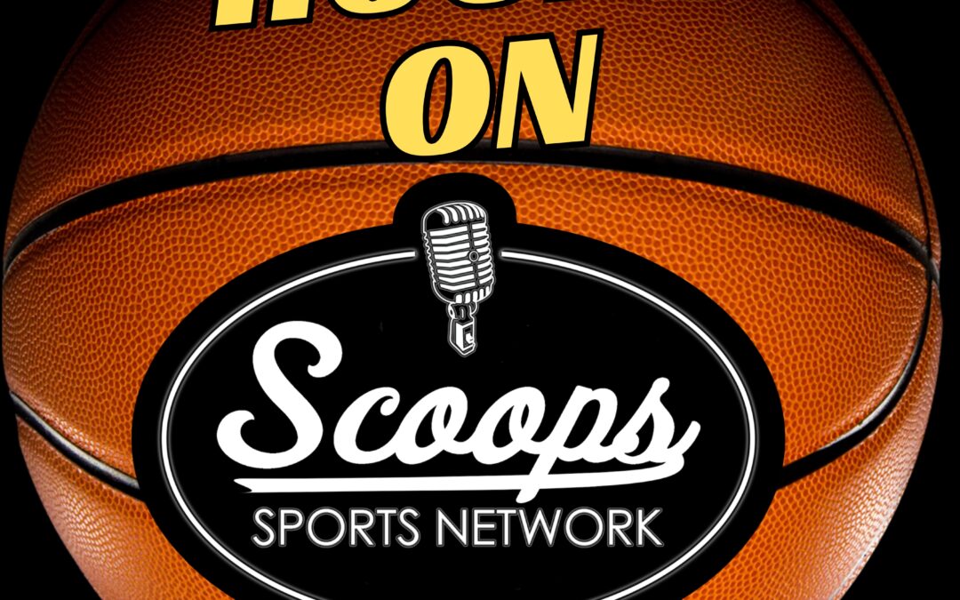 Hoops on Scoops – Episode 1 – with guest Stu Durando