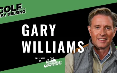 Gary Williams and Golf News – Golf with Jay Delsing