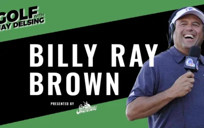Billy Ray Brown – Golf with Jay Delsing