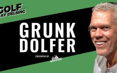 Grunk Dolfer – Golf with Jay Delsing