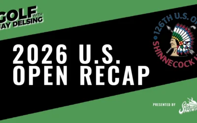US Open Recap from 5 Iron Golf – Golf with Jay Delsing
